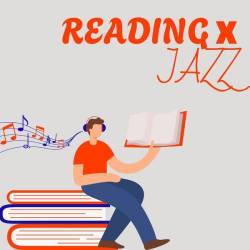 Reading x Jazz (2024) - Jazz