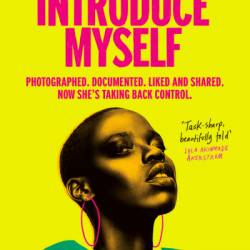 Allow Me to Introduce Myself: A Novel - Onyi Nwabineli