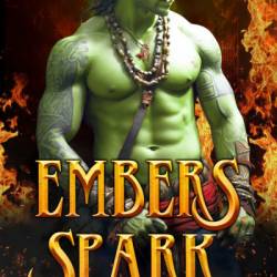 Embers Origin: A Fated Mate, Forbidden Love Orc Romance - Aria Vale