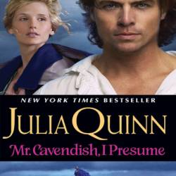 Mr. Cavendish, I Presume - Julia Quinn