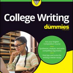 College Writing For Dummies - Joe Giampalmi