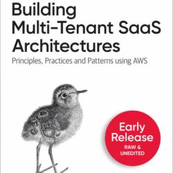 Building Multi-Tenant SaaS Architectures: Principles