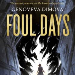 Foul Days - Genoveva Dimova