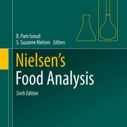 Nielsen's Food Analysis Laboratory Manual - B. Pam Ismail