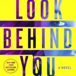 Look Behind You - Iris Johansen