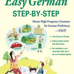 Easy Spanish Step-by-Step: Master High-Frequency Grammar for Spanish Proficiency-FAST! / Edition 1 - Barbara Bregstein