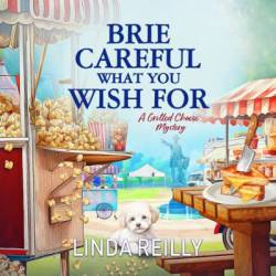 Brie Careful What You Wish For - [AUDIOBOOK]
