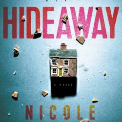 Hideaway - Nicole Lundrigan