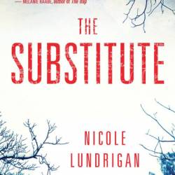 The Substitute - Nicole Lundrigan