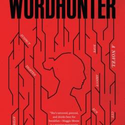 Wordhunter: A Novel - Stella Sands