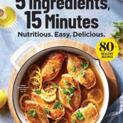 EatingWell - 5 Ingredients, 15 Minutes, 2024