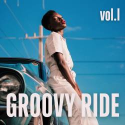 Groovy Ride Vol. 1 (2024) FLAC - Blues