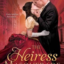 The Heiress Masquerade - Maddison Michaels