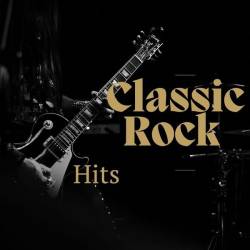 Classic Rock - Hits (2024) FLAC - Classic Rock, Rock