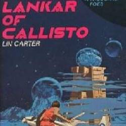 Lankar of Callisto - Lin Carter