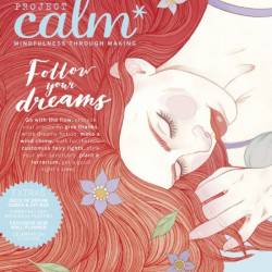 Project Calm - Follow Your Dreams - 26 August 2024