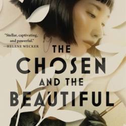 The Chosen and the Beautiful - Nghi Vo