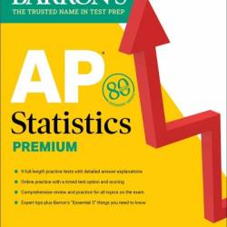 AP Statistics Premium, 2025: Prep Book with 9 Practice Tests   Comprehensive Review   Online Practice - Martin Sternstein Ph.D.