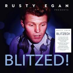 VA - Rusty Egan Presents Blitzed! (2024)