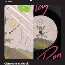 Adobe InDesign Classroom in a Book 2024 Release - Kelly Anton