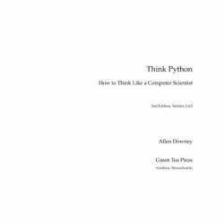 Think Python: How to Think Like a Computer Scientist - Allen B. Downey