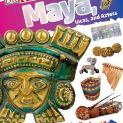 DKfindout! Maya, Incas, and Aztecs - DK