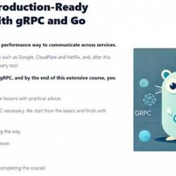 Building Production-Ready Services with gRPC and Go