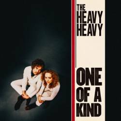 The Heavy Heavy - One of a Kind (2024)