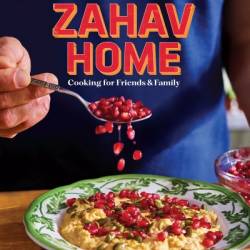 Zahav Home: Cooking for Friends & Family - Michael Solomonov