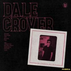 Dale Crover - Glossolalia (2024)