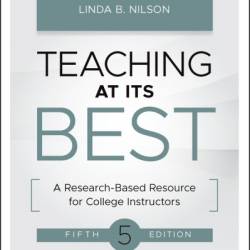 Teaching at Its Best: A Research-Based Resource for College Instructors - Todd D. Zakrajsek