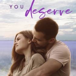 Someone You Deserve - Harlow James