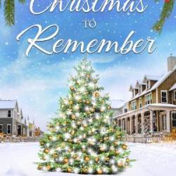 A Christmas to Remember - Fiona Baker