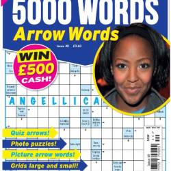 5000 Words Arrow words - Issue 40 2024