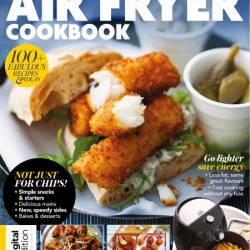 The Ultimate Air Fryer Cookbook - 7th Edition - 7 November 2024