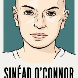 Sin&#233;ad O'Connor: The Last Interview: and Other Conversations - Melville House