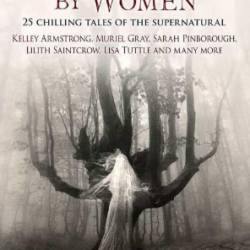 The Mammoth Book of Ghost Stories by Women - Marie  O'regan