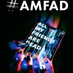 AMFAD All My Friends Are Dead (2024) 1080p [WEBRip] 5.1 YTS