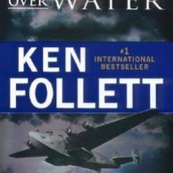 Night over Water - Ken Follett