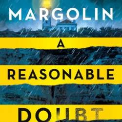 A Reasonable Doubt - Phillip Margolin