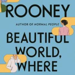 Beautiful World, Where Are You - Sally Rooney