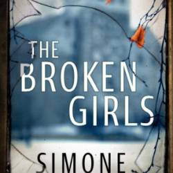 The Broken Girls - Simone St. James