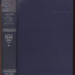 Harvard Classics Volume 35: Chronicle And Romance, Froissart, Malory, Holinshead - Jean Froissart