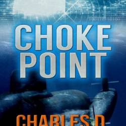 Choke Point - Charles D. Taylor