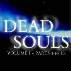 Story of Dead Soul: Volume 1 - Amy Cross