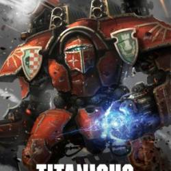 Titanicus and the Amulet of Time - Dan Abnett