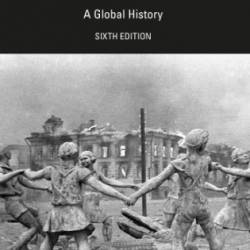 World War II: A Global History - Lyons