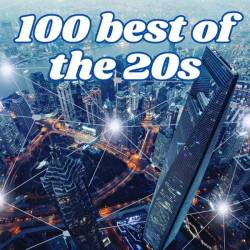 100 best of the 20s (2024) - Pop, Dance