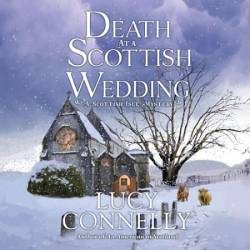 Death at a Scottish Wedding - [AUDIOBOOK]