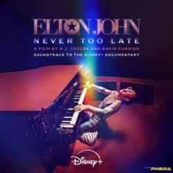 VA - Never Too Late: Soundtrack To The Disney+ Documentary (2024)